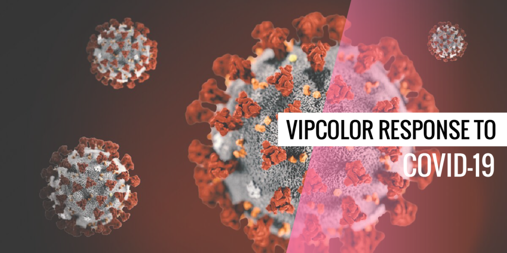 vipcolor response to Covid-19